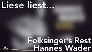 Liese liest... &bdquo;Folksinger's Rest&ldquo; von Hannes Wader