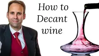 How to decant wine - Butler School
