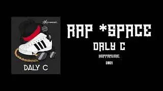 RAPSPACE - DALY C - Hoppamusic.   (Prod.)
