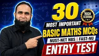 30 Most Important Basic Maths MCQs | NUST-NET NBS & FAST-NU