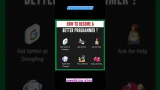 How to become a better Programmer❓❓  