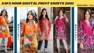 SAFA NOOR DIGITAL PRINT SHIRT | SAFA NOOR KURTI 2021 |SAFA NOOR | SAFA NOORDORIYA LINEN SHIRT