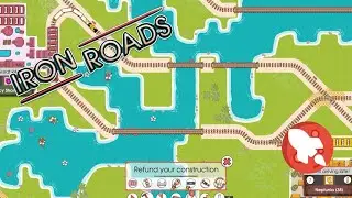Iron Roads | Choo Choo!!!! - Ep. 01