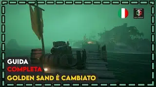 Sea of Thieves ITA | Golden sand &egrave; cambiato | lore | storia | nuove missioni | Wanda