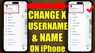 How to Change X (Twitter) Username & Name on iPhone (Step-by-Step)