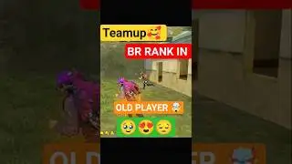 TEAM UP🤯BR RANK IN OLD PLAYER 🥹#shorts #freefire #gaming #video