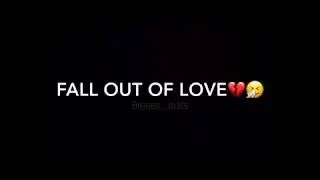 Out of love edit