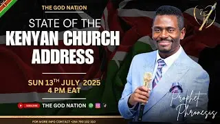 STATE OF THE KENYAN CHURCH ADDRESS|| PROPHET PHRONESIS