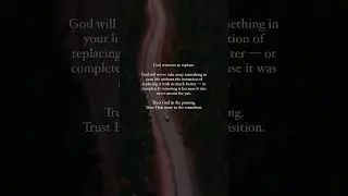 God removes to replace.