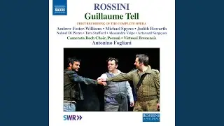 Guillaume Tell, Act IV: Act IV: Trio: Je rends a votre amour (Mathilde, Jemmy, Hedwige)