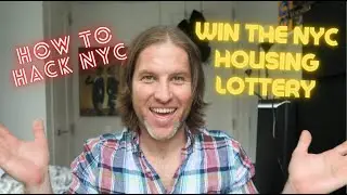 How to Hack NYC: Tips to Win The Housing Lottery