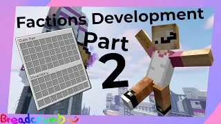 Minecraft Server Devlog 6: Factions Part 2!