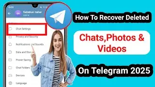 How to Recover Deleted Telegram Message, Chats, Photos and Videos (2025)