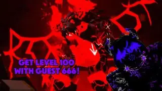 Forsaken get Guest 666 level 100