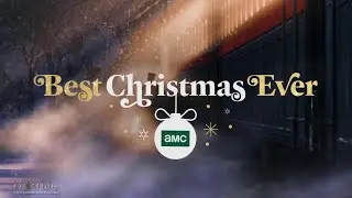 AMC US Best Christmas Ever 2025🎄Our Favorite Time of Year Advert🎅
