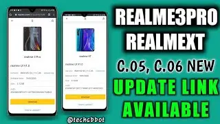 Realme 3 Pro , RealmeXT June C.05, C.06 Update Link Available| Download Now| Realme XT June Update🔥