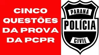 5 QUEST&Otilde;ES DO CONCURSO DA PCPR