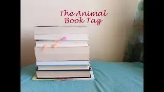 The Animal Book Tag