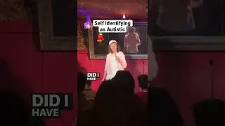 Self identifying as autistic Standup