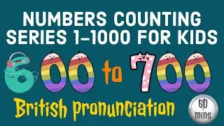 Learn Numbers Counting 600-700 For Kids/Preschoolers/Toddlers/Children: Learn to count/British Way