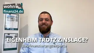 ImmoFriday - Eigenheim trotz steigender Zinsen?