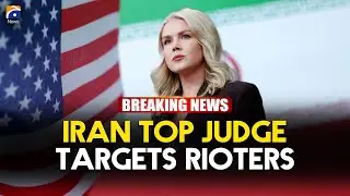 Iran&rsquo;s Top Judge Warns: &lsquo;Rioters Will Be Confronted&rsquo; | Geo News English