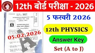 12th Physics Answer key 2026। 5 february 12th physics Answer Key 2026, Physics Answer key 2026