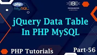 56 | jQuery Data Table In PHP MySQL | jQuery Data Table With PHP | Learn PHP MySQL (Hindi/Urdu)