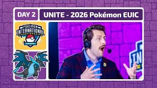 UNITE Day 2 | 2026 Pok&eacute;mon Europe International Championships