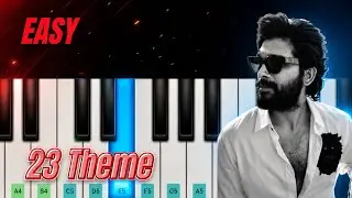 AA 23 x LK 07  Announcement Theme ( 23 Theme ) | Easy Piano Tutorial | Anirudh 