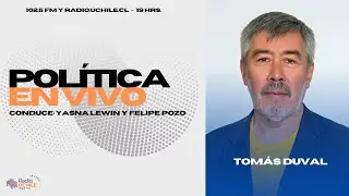 Tomás Duval / POLÍTICA EN VIVO / 15-01-26