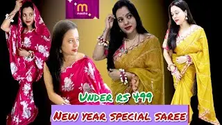 Day 47of 90 Days /New year special ethnic saree collection under rs 499 from @Meesho Huge saree haul