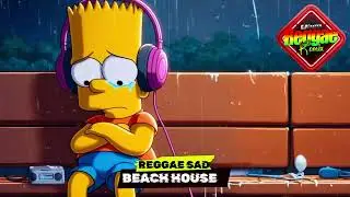 ⚡️REGGAE SAD⚡️BEACH HOUSE - SPACE SONG (REGGAE REMIX EMOCIONANTE)