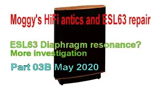 Quad ESL63 Repair Part03B diaphragm resonance
