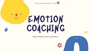 Emotion Coaching