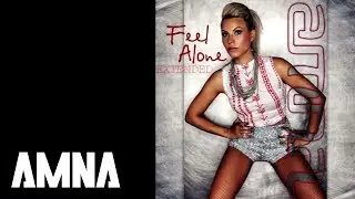 Amna - Feel Alone | Extended by LLP