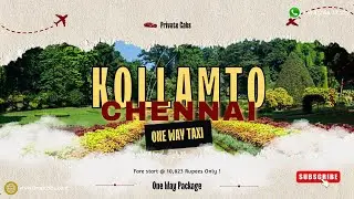Kollam to Chennai One Way Taxi Service | 24x7 Booking #chennai #taxiservice #cabservice #kerala