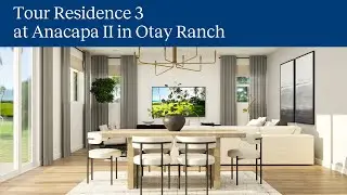 Residence 3 at Anacapa II in Otay Ranch | Home Video Tour