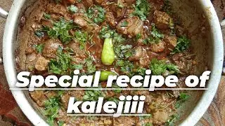 Special recipe of kalejii