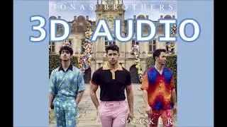 Jonas Brothers (3D AUDIO) - Sucker (Wear Headphones/Earphones)