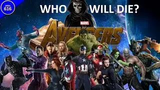 Who Will Die In Avengers: Infinity War?