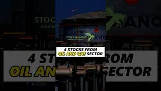 4 stocks from oil and sector #stockmarket #stockedge #stock #oil #gas #india