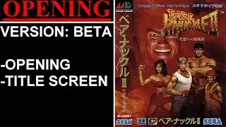 Bare Knuckle II [Beta] (Sega Mega Drive) - (Opening)