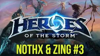 Zing & NoThx играят Heroes of the Storm  със зрители #3