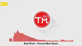 Dark Point - Foolish Mind Games