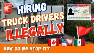 Illegal&nbsp;Foreign&nbsp;Truck&nbsp;Drivers&nbsp;Working In The US! Canadians and Mexicans!