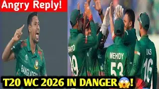 Big Shock! Bangladesh Refuses India Travel For T20 WC 2026 | Mustafizur Controversy Explained