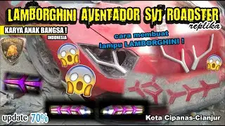 lampu LAMBORGHINI dibuat anak indonesia? 😮 | update | lambo cipanas cianjur