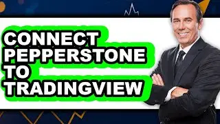 How to Connect Pepperstone to TradingView - Full Guide