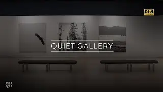 Art Gallery Ambience for Deep Focus & Relaxation &ndash; 10 Hours &ndash; 4K Ultra HD